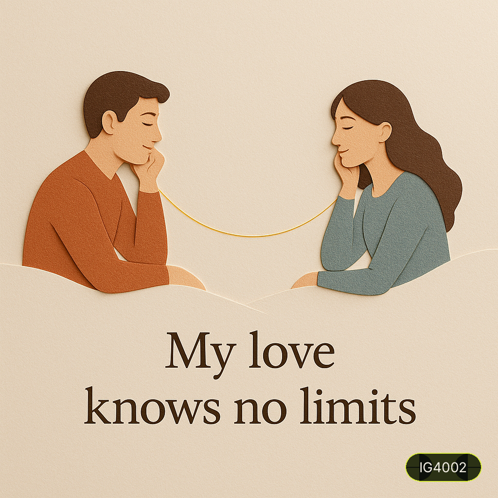 My love knows no limits
